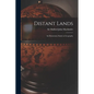 Distant Lands; an Elementary Study in Geography - Paperback