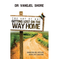 The Art of Not Getting Lost on the Way Home: Journeying well with God, despite life's questions - Paperback