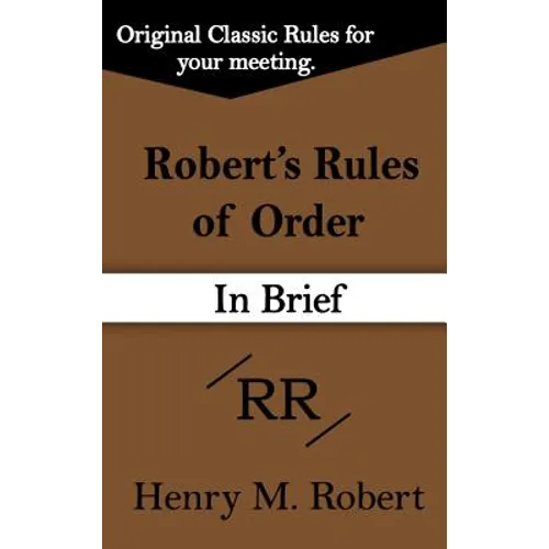 Robert's Rules of Order (in Brief) - Hardcover