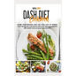Dash Diet Cookbook: 21-Day Mediterranean Dash Diet Meal Plan to Improve Your Health and Lose Weight with Easy and Quick Recipes. With More - Hardcover