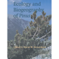Ecology and Biogeography of Pinus - Paperback
