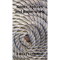 Knots, Splices and Rope-Work (Fully Illustrated) - Hardcover