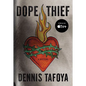 Dope Thief - Paperback