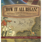 How It All Began! The Creation and Expansion of British Colonies in America North American Colonization 3rd Grade Children's American History - Hardcover