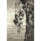 Horseman, Pass by - Paperback