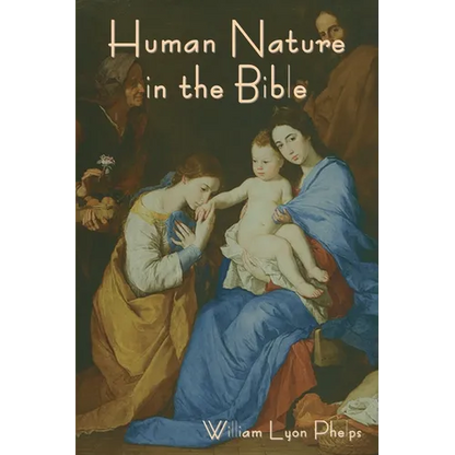 Human Nature in the Bible - Paperback