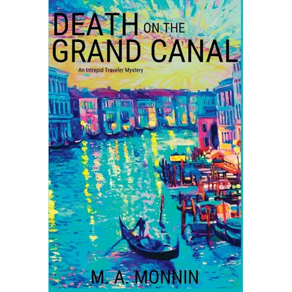 Death on the Grand Canal: An Intrepid Traveler Mystery - Paperback