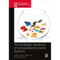The Routledge Handbook of Comparative Economic Systems - Paperback