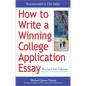 How to Write a Winning College Application Essay, Revised 4th Edition: Revised 4th Edition - Paperback