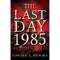 The Last Day 1985 - Paperback