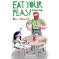 Eat Your Peas! Take Two - Paperback
