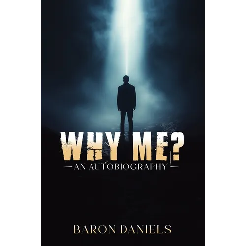Why Me?: An Autobiography - Paperback
