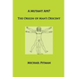 A Mutant Ape? The Origin of Man's Descent - Paperback
