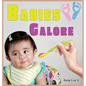 Babies Galore: A Picture Book for Seniors With Alzheimer's Disease, Dementia or for Adults With Trouble Reading - Hardcover