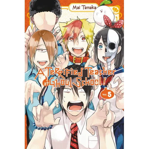 A Terrified Teacher at Ghoul School!, Vol. 5 - Paperback