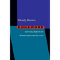 Edgework: Critical Essays on Knowledge and Politics - Paperback