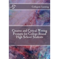 Creative and Critical Writing Prompts for College-Bound High School Students - Paperback