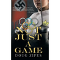 Not Just a Game - Hardcover