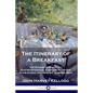 The Itinerary of a Breakfast: The Stages of Digestion; Gastro-Intestinal Care and Nutrition in the Eating of a Healthy Morning Meal - Paperback