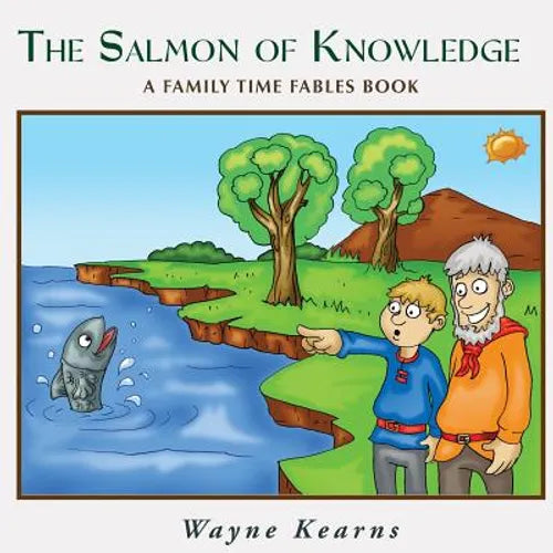 Salmon of Knowledge: A Family Time Fables book - Paperback