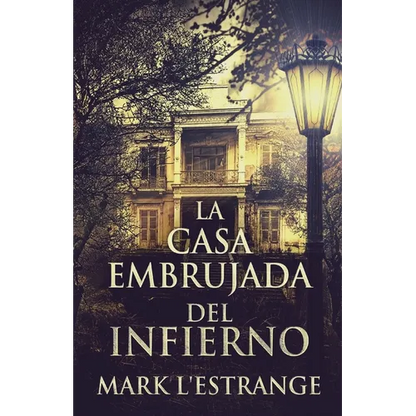 La Casa Embrujada del Infierno - Paperback