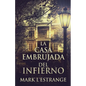 La Casa Embrujada del Infierno - Paperback