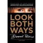 Look Both Ways: Bisexual Politics - Paperback