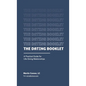 The Dating Booklet: Practical Guidelines for Life-Giving Relationships - Paperback