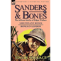 Sanders & Bones-The African Adventures: 4-Lieutenant Bones & Bones in London - Paperback