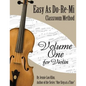 Easy As Do - Re - Mi: Violin Book One - Paperback