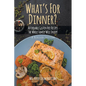 What's For Dinner?: Affordable Gluten-Free Recipes the Whole Family Will Enjoy! - Paperback