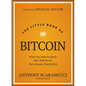 The Little Book of Bitcoin: What You Need to Know That Wall Street Has Already Figured Out - Hardcover