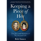 Keeping a Piece of Her: The Joys and Sorrows of My Second Life - Paperback