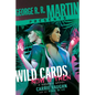 George R. R. Martin Presents Wild Cards: Now and Then: A Graphic Novel - Hardcover