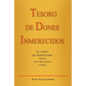 Tesoro de Dones Inmerecidos: El camino del Rebe Najmán hacia una vida plena y feliz - Paperback