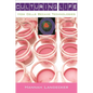 Culturing Life: How Cells Became Technologies - Paperback