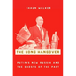Long Hangover: Putin's New Russia and the Ghosts of the Past - Hardcover