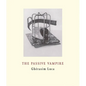 The Passive Vampire - Paperback