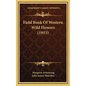 Field Book Of Western Wild Flowers (1915) - Hardcover