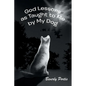 God Lessons as Taught to Me by My Dog - Paperback