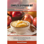 Complete Dysphagia Diet Cookbook Recipe: A Guide to Tasty and Nourishing Recipes to Help overcome Swallowing Challenges and Enjoy Food Again with Conf - Paperback