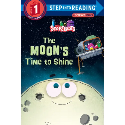 The Moon's Time to Shine (Storybots) - Paperback