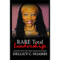 RARE Total Leadership: Leading with the Head, Heart and Hands - Paperback