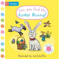 Can You Find the Easter Bunny?: A Felt Flaps Book - The Perfect Easter Gift for Babies! - Board Book