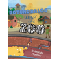 Rotundraloo Under the Zoo - Hardcover