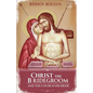 Christ the Bridegroom and the church his Bride - Paperback