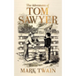 The Adventures of Tom Sawyer - Hardcover