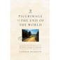Pilgrimage to the End of the World: The Road to Santiago de Compostela - Paperback