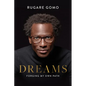 Dreams: Forging My Own Path - Paperback