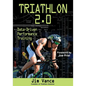 Triathlon 2.0: Data-Driven Performance Training - Paperback
